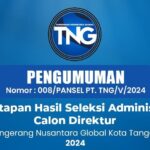 Daftar 10 Calon Direktur PT TNG Kota Tangerang